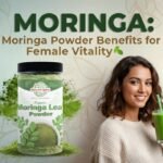 Moringa powder benefits for females
