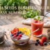Chia Seeds Benefits